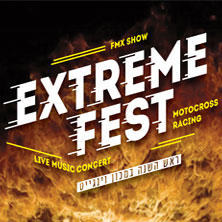 EXTREME FEST - יום שישי, EXTREME FEST